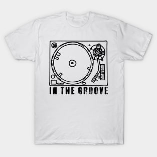 In the groove T-Shirt